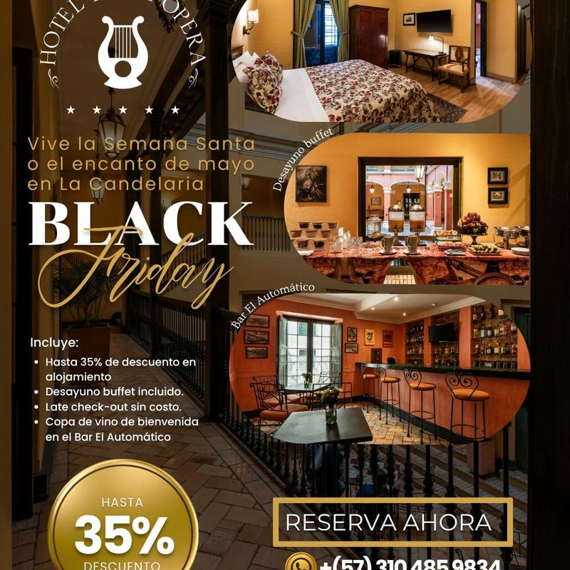 Black Friday 2025. Hotel de la Opera Bogotá Black Friday 2025. Hotel de la Opera Bogotá